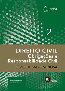 Direito Civil - Obrigações e Responsabilidade Civil Vol.2 - 25ª Edição 2025