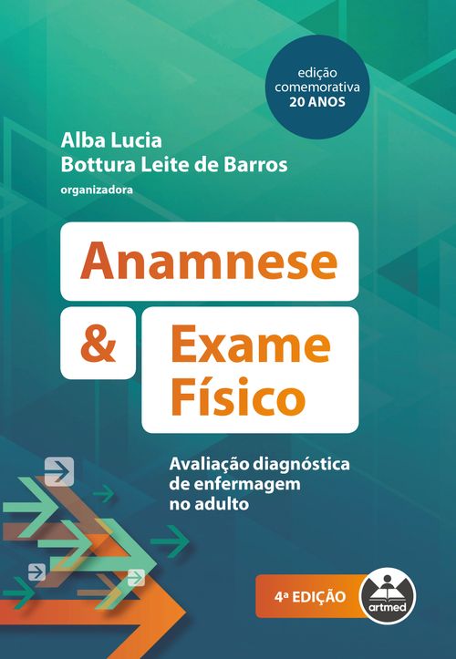 Anamnese e Exame Físico