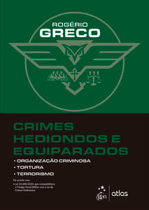 Crimes Hediondos e Equiparados - 1ª Edição 2024