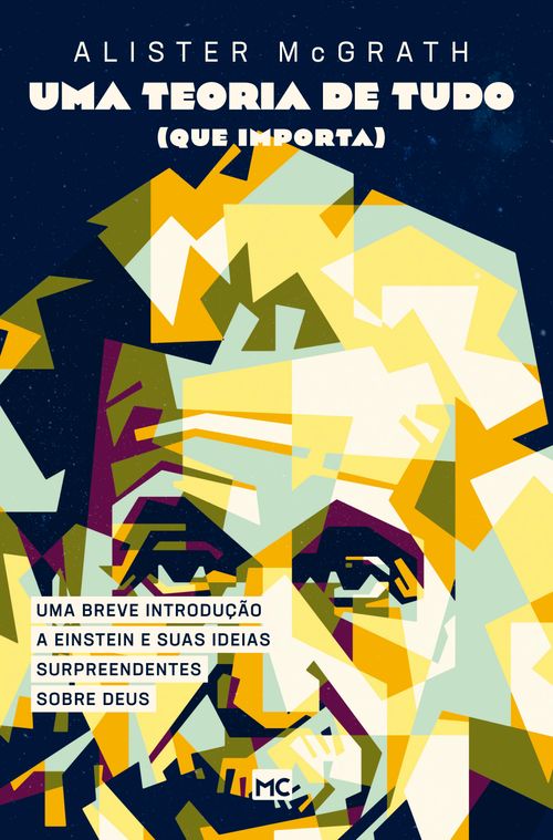 Uma teoria de tudo (que importa)