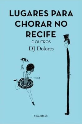 Lugares Para Chorar No Recife E Outros