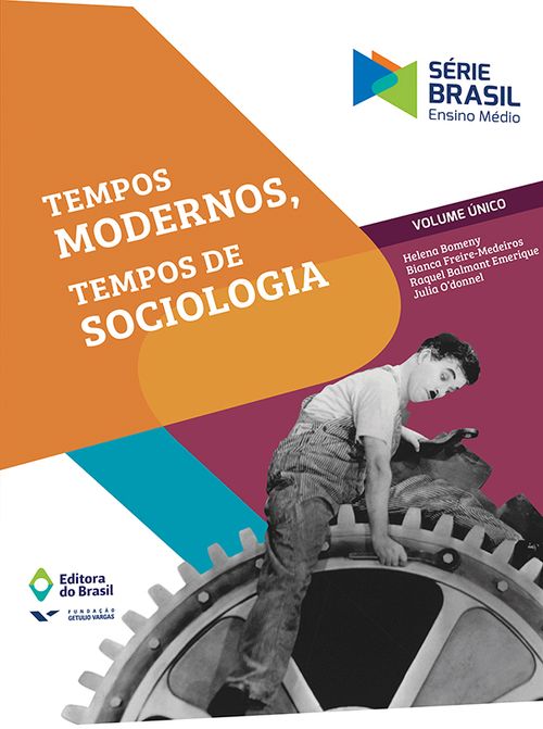Tempos modernos, tempos de sociologia