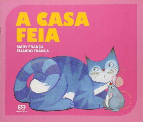 A casa feia