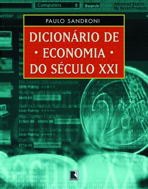 Dicionário de economia do século XXI
