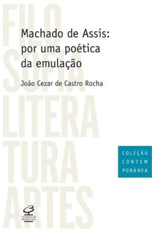 Machado de Assis: por uma poética da emulação