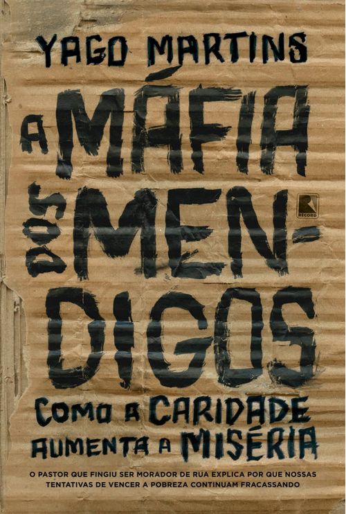 A máfia dos mendigos