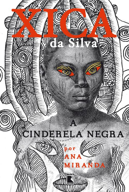 Xica da Silva: A Cinderela negra