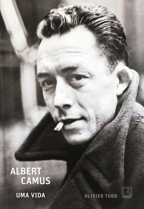 Albert Camus: Uma vida