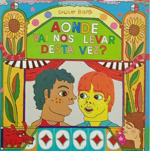 AONDE VAI NOS LEVAR DESTA VEZ