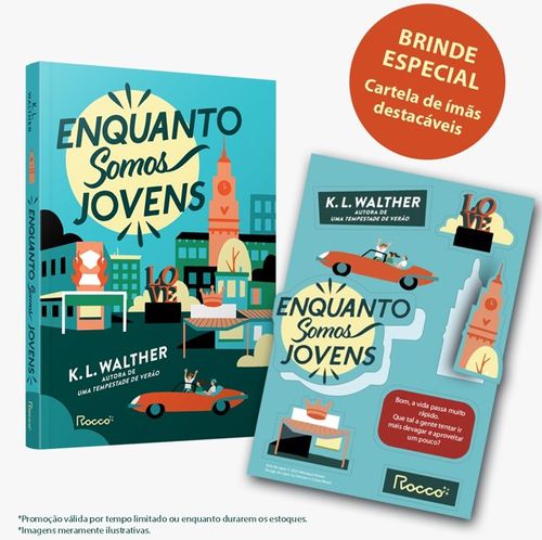 Enquanto somos jovens