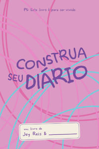 Construa seu diário - Rosa