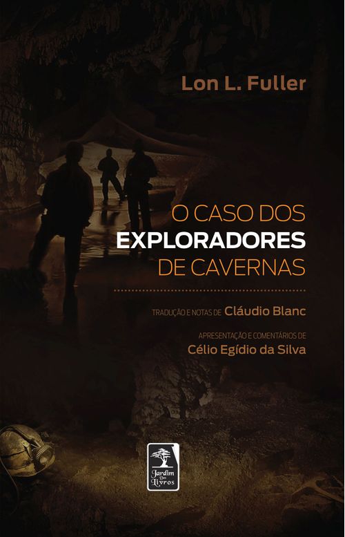 O caso dos exploradores de cavernas